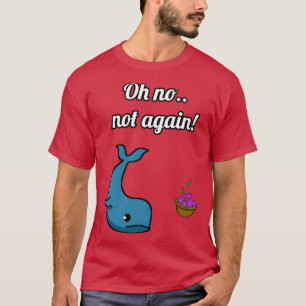 Camiseta NÃO NOVAMENTE, baleia e boi de Petunias