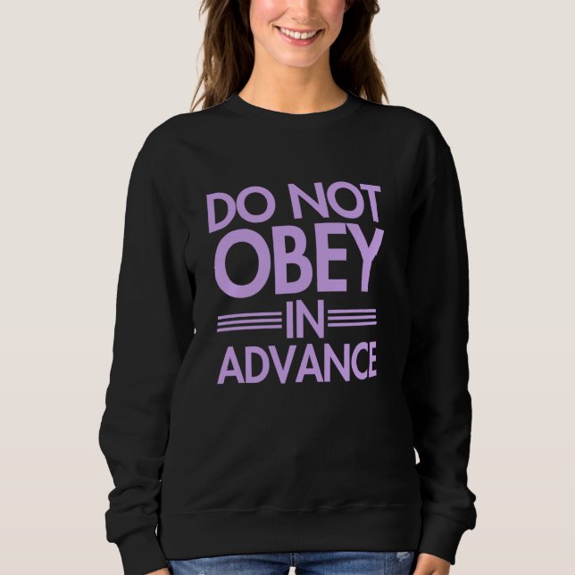 Camiseta NÃO Obedecer antecipadamente (Frente)