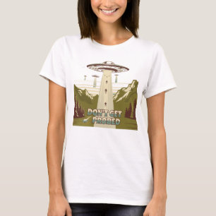 Camiseta Não Obtenha Encontro de Alienígena Probitada