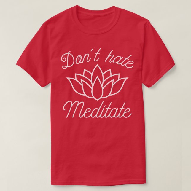 Camiseta Não Odeio Meditar 2 (Frente do Design)