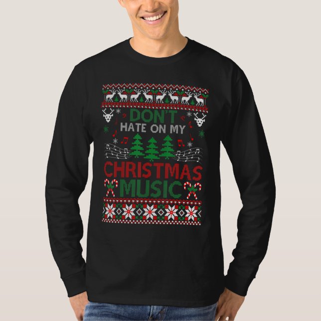 Camiseta Não Odeio Na Minha Música De Natal Devagar (Frente)
