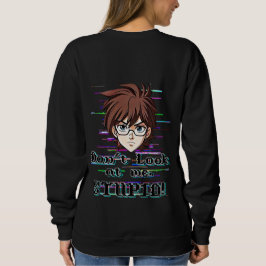 Camiseta Não olhe para mim, ESTÚPIDO 