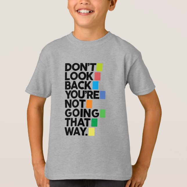 Camiseta Não olhe para trás (Frente)