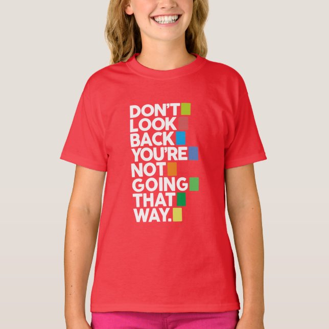 Camiseta Não olhe para trás (Frente)