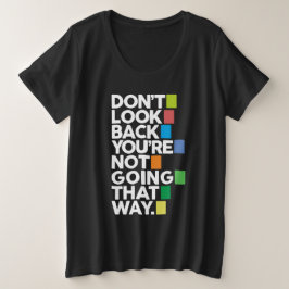 Camiseta Não olhe para trás