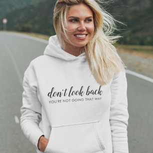 Camiseta Não olhe para trás Uplifação moderna de cita