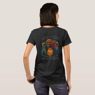 CAMISETA NÃO OS MEUS MACACOS