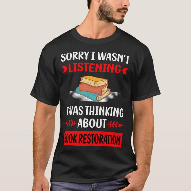 Camiseta Não Ouvindo Restauração de Livro (Frente)