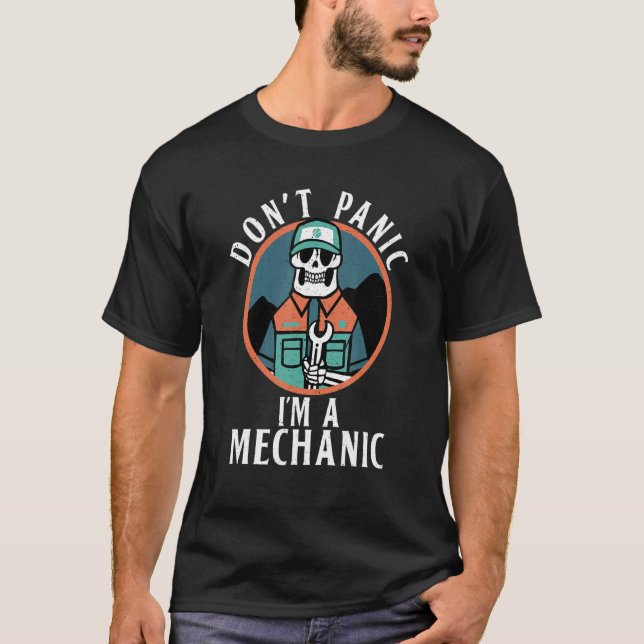 Camiseta Não Pânico Im Um Mecânico De Reparo Mecânico (Frente)
