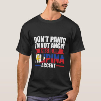 Camiseta Não Pânico Não Estou Zangado Este É O Sotaque Fili