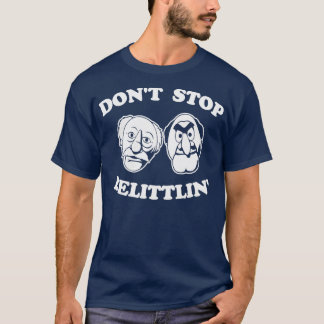 Camiseta Não Pare Belittlin Statler E Waldorf
