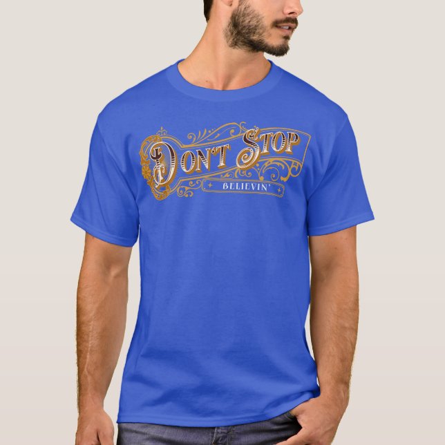 Camiseta Não pare de acreditar (Frente)