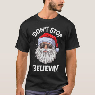 Camiseta Não Pare de Acreditar Santa Diversão Natal Meninos