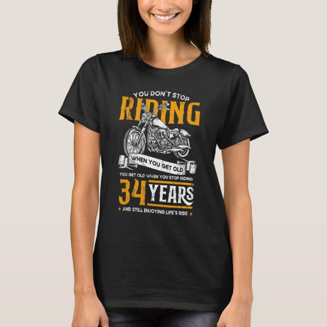 Camiseta Não pare de andar quando tiver uma moto antiga 34 (Frente)