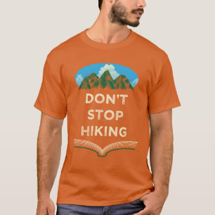Camiseta Não Pare de Caminhar Caminhante Camping Trilha Aca