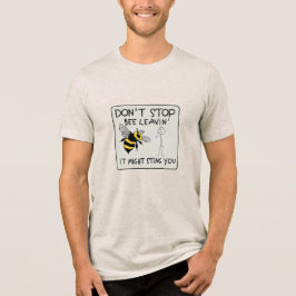 Camiseta Não Pare de Ir Embora