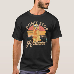 Camiseta Não Pare de Recuperar o Retro Golden Retriever