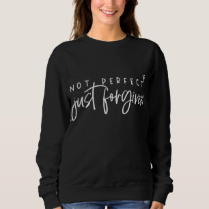 Camiseta Não Perfeito Apenas A Equipe Cristã Perdoada Jesus