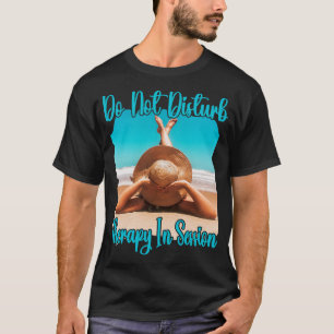 Camiseta Não perturbar a terapêutica na sessão 1