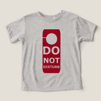Camiseta Não Perturbe