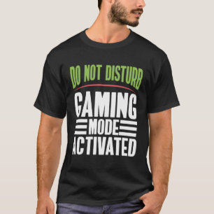 Camiseta Não perturbe os jogos ativados no modo de jogos