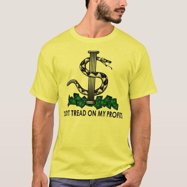 CAMISETA NÃO PISE EM MEUS LUCROS (Frente)
