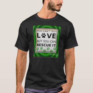 Camiseta Não pode comprar o T do amor
