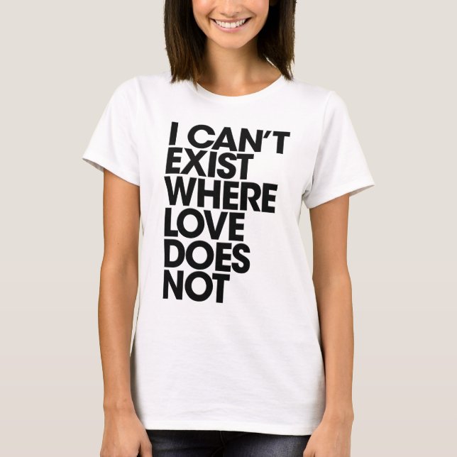Camiseta Não pode existir sem luz do amor (Frente)