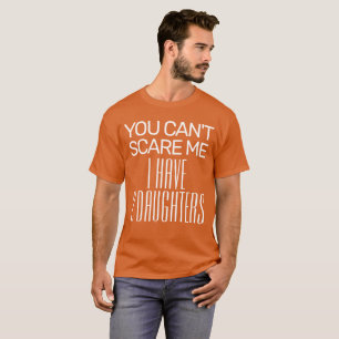 CAMISETA NÃO PODE ME ASSUSTAR, EU TENHO 2 FILHAS ENGRAÇADAS