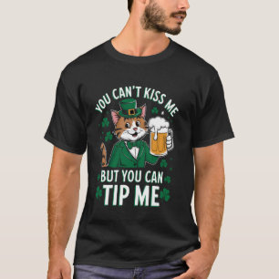 Camiseta Não Pode Me Beijar Mas Pode Me Dar Gorjeta Trevo d