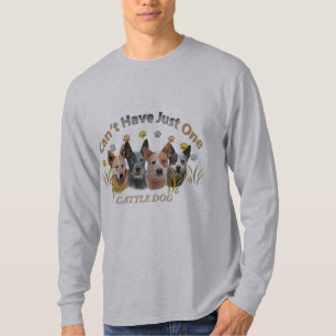 Camiseta Não pode ter apenas um cão do gado