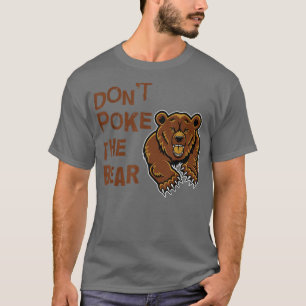 Camiseta Não Põe O Urso T