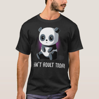 Camiseta Não Posso Adultar Hoje