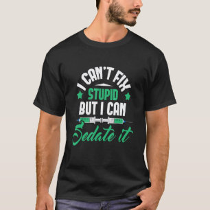 Camiseta Não Posso Corrigir Estúpido Mas Posso Sedá-lo - En