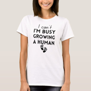 Camiseta Não posso estar ocupado cultivando um humano