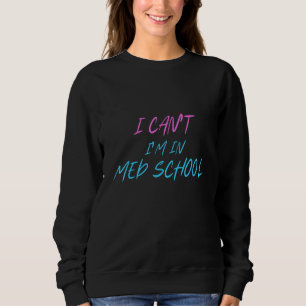 Camiseta Não Posso Estudá-Lo Na Faculdade De Medicina 3