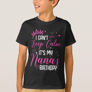 Camiseta Não posso ficar calmo É o aniversário da minha avó