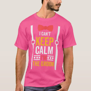 Camiseta Não Posso Ficar Calmo Na Festa De Despedida De Sol