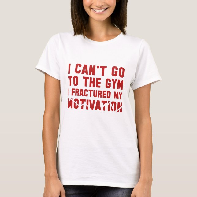 Camiseta Não Posso Ir à Academia (Frente)