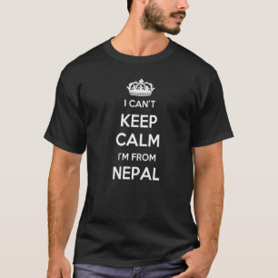 Camiseta Não Posso Manter a Calma Eu Sou do País Nepal Prem