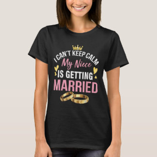 Camiseta Não Posso Manter a Calma Minha Sobrinha Está Se Ca