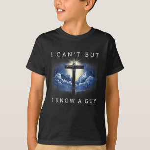 Camiseta Não posso, mas conheço um cara cruz de jesus crist
