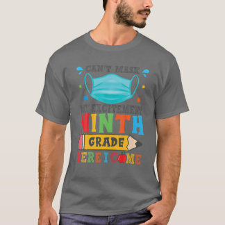 Camiseta Não posso mascarar meu Entusiasmo da Nona série aq