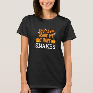 Camiseta Não posso me assustar, tenho Cobra dono do Assusta