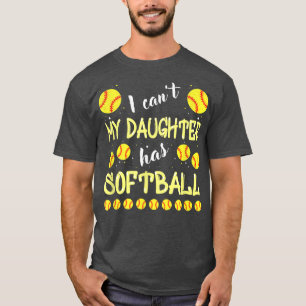 Camiseta Não posso, minha filha tem softball para Pai e mãe