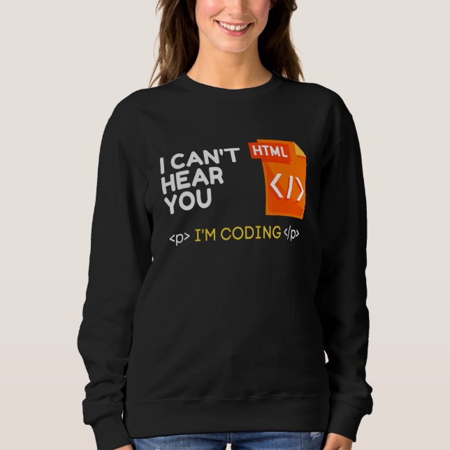 Camiseta Não Posso Ouvir Você Estou Codificando O Programa  (Frente)