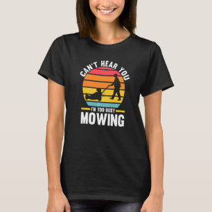 Camiseta Não Posso Ouvir Você Estou Muito Ocupado Cortando