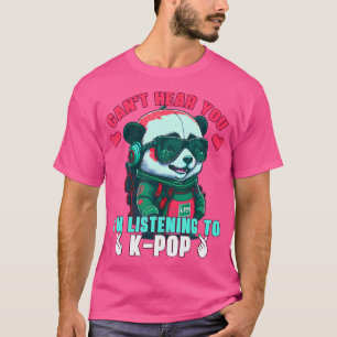 Camiseta Não Posso Ouvir Você Estou Ouvindo K-Pop