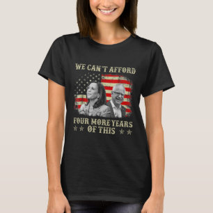 Camiseta Não posso pagar mais quatro anos desta eleição Tim