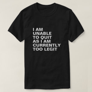 CAMISETA NÃO POSSO PARAR, COMO ESTOU A LEGISLAR.